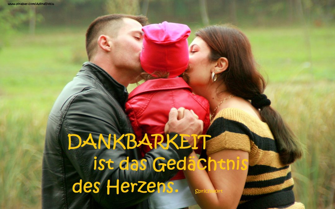 Dankbarkeit!